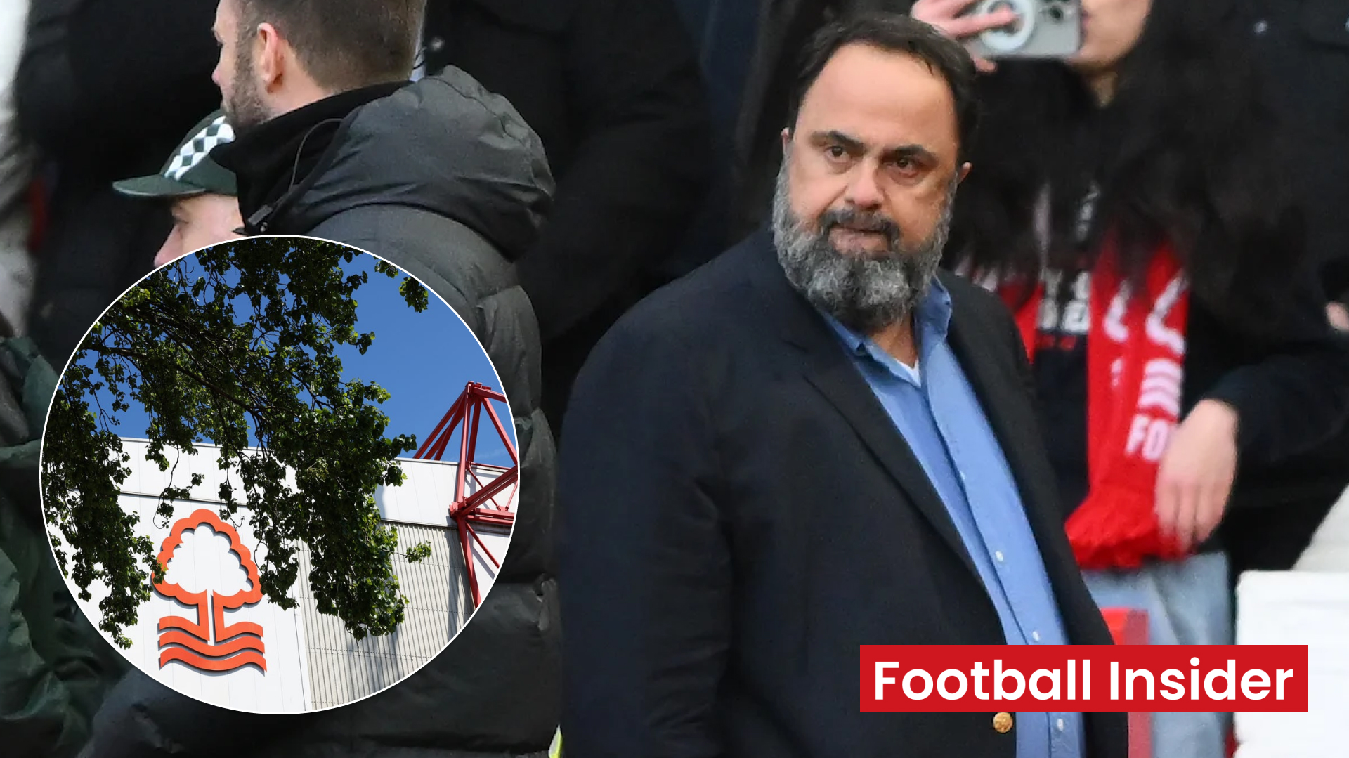 Evangelos Marinakis ready to move Nottingham Forest to new stadium ...