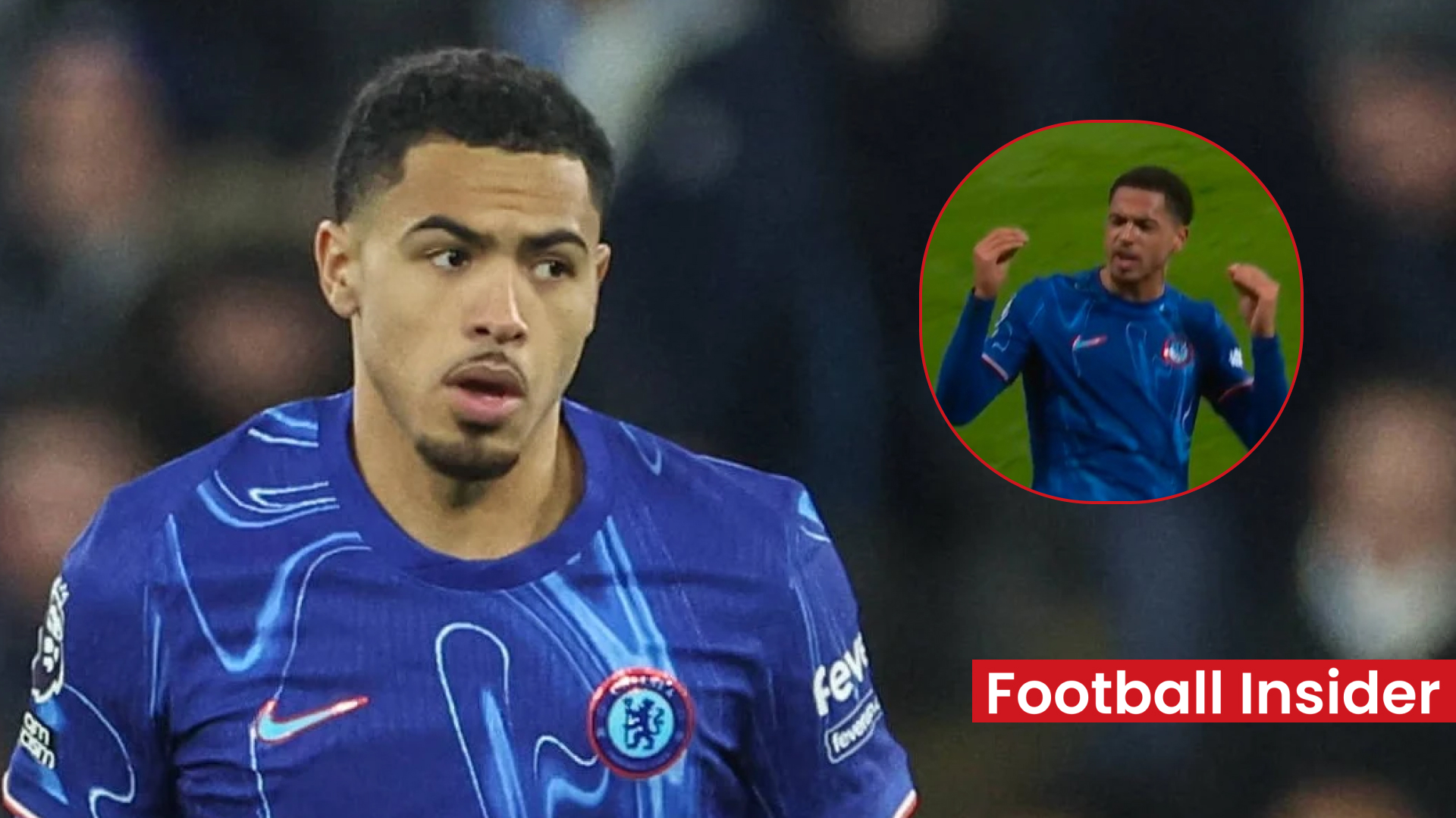 'Levi Colwill is a disgrace' - Fans fume at 'foolish' Chelsea duo after ...