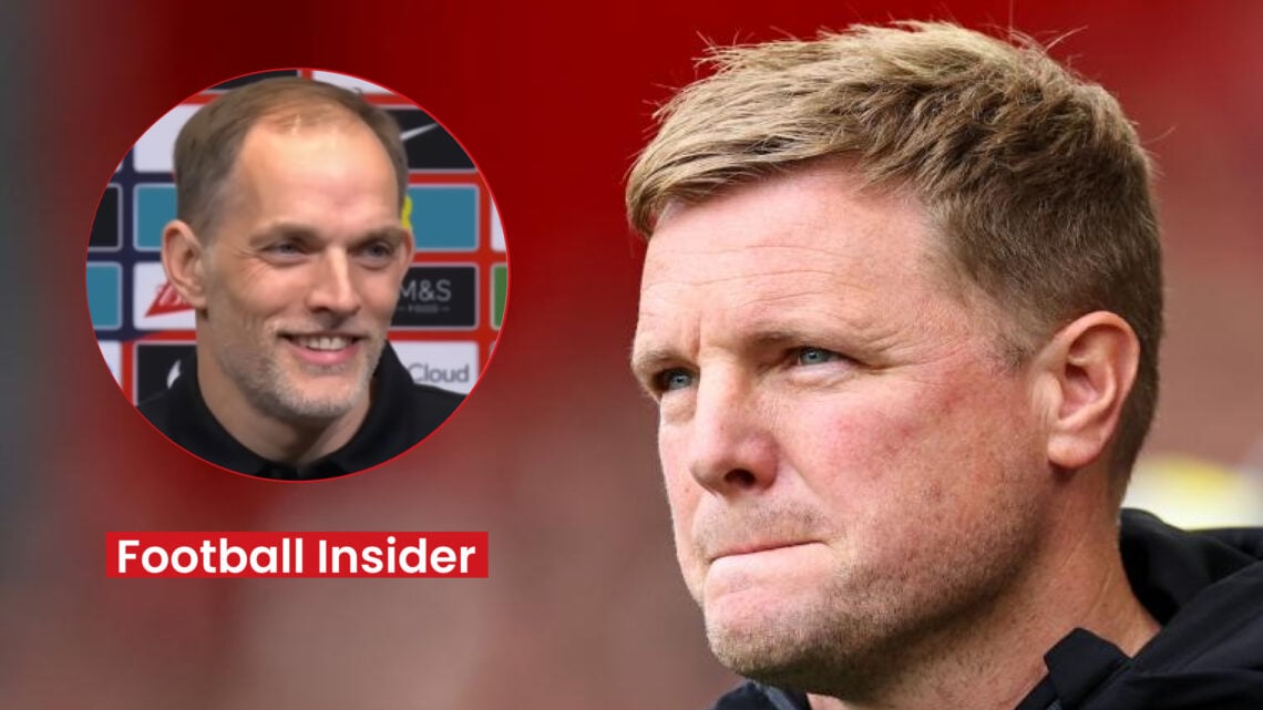 Eddie Howe, Thomas Tuchel, Newcastle