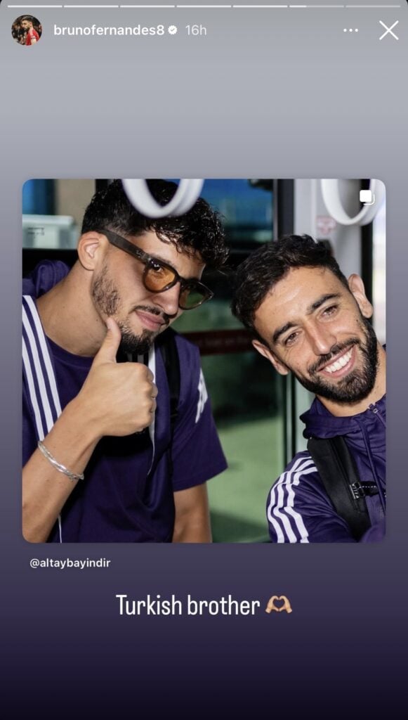 Bruno Fernandes' Instagram story with Altay Bayindir