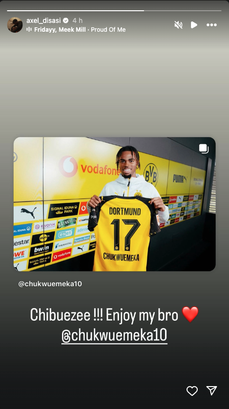 Axel Disasi taking to Instagram to wish Carney Chukwuemeka teh best in his new career path to Borussia Dortmund