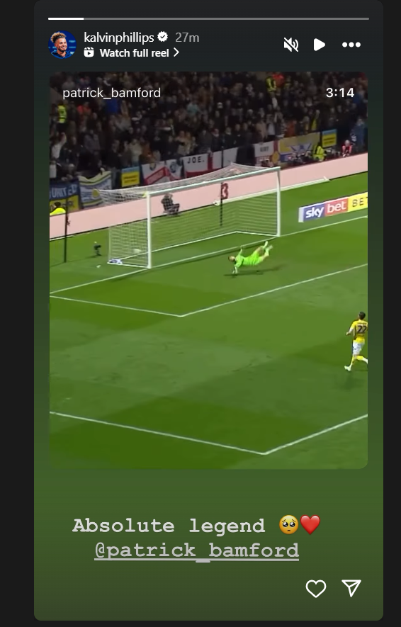 Kalvin Phillips, Instagram Story