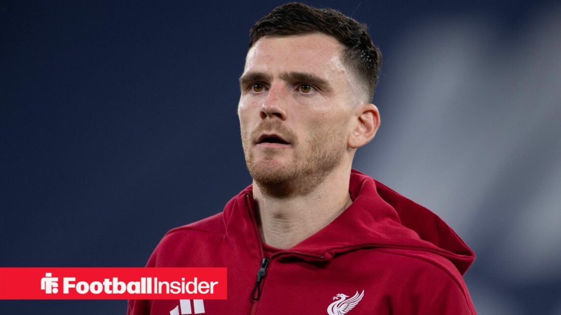 Liverpool defender Andy Robertson